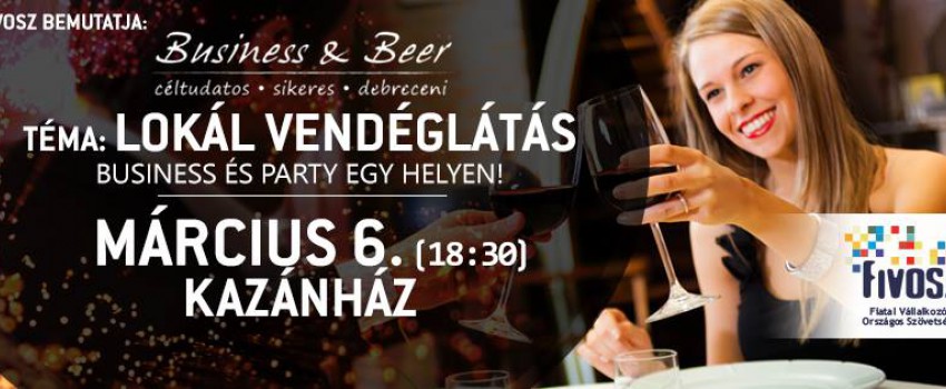 FIVOSZ: Business & Beer