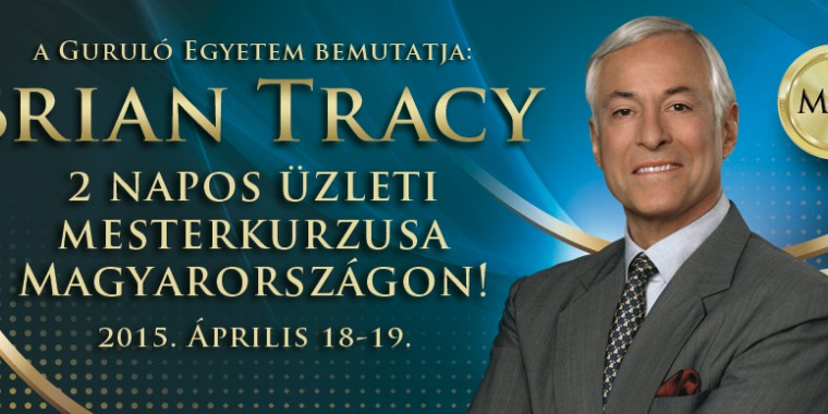 Találkozz Brian Tracyval, Magyarországon