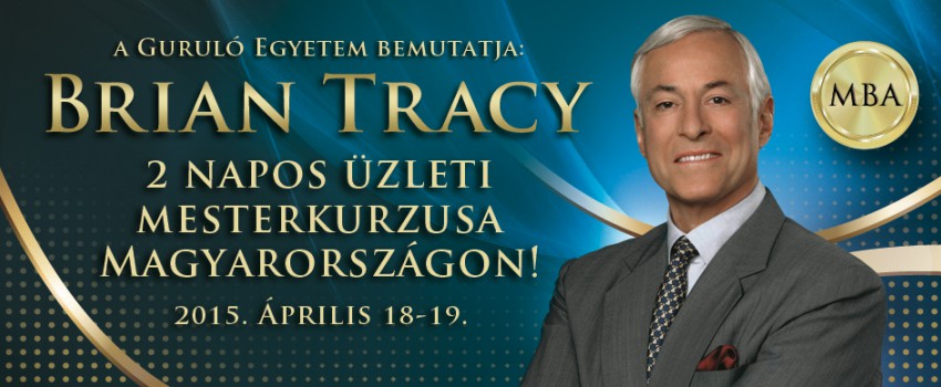 Találkozz Brian Tracyval, Magyarországon